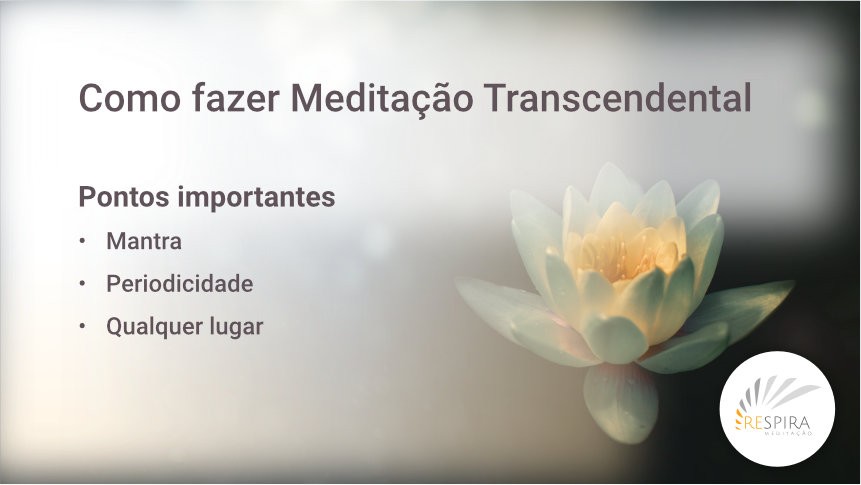 Como fazer Meditação Transcendental