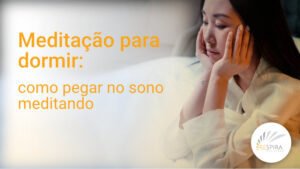 Meditação para dormir: como dormir melhor meditando
